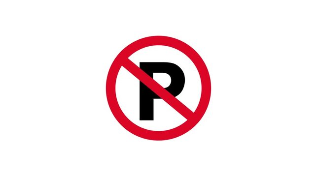 "No parking" animation featuring a 'P' symbol with a red diagonal slash on a white background; 4K video.