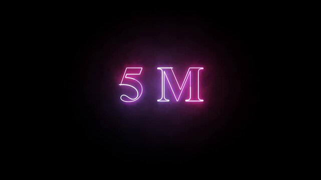 5M Neon Text Sign Glowing Animation on Black Background