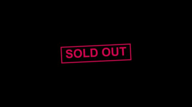 Sold out stamp animation on a black background