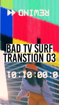 Bad TV Surf Transtion - Vertical 03