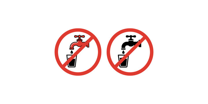 Not drinking water signs, vector icons indicating water is unsafe for consumption or not potable.