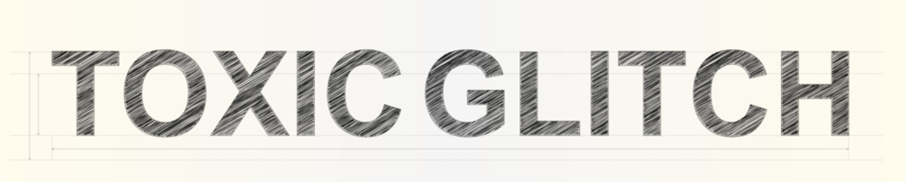 Creative text design featuring the words toxic glitch with a detailed scribbled pencil texture effect