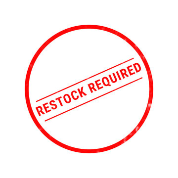 A vibrant red rubber stamp illustration features the essential message restock required prominently shown against a clean and simple white backdrop