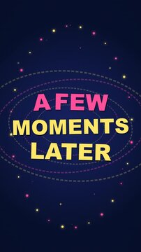 A few moments later animated text transition for social media stories and video editing.