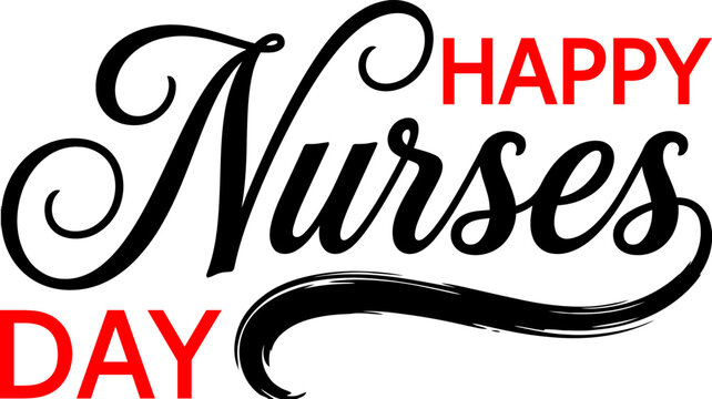Happy Nurses Day typography vector illustration, featuring elegant black script, bold red lettering, for medical healthcare professional greeting card design.