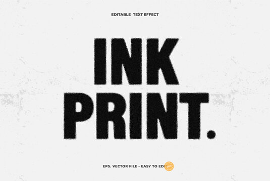 Ink Print Text Effect, Editable Grunge Ink Text Style.