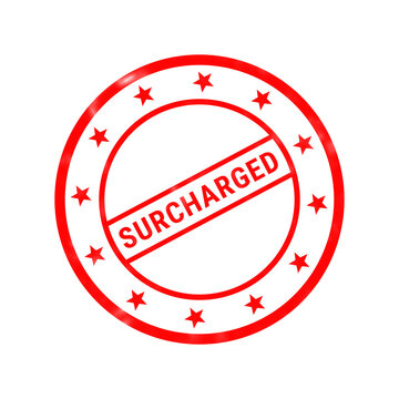 Red surcharged rubber stamp, circular business ink stamp with stars, financial penalty and extra fee concept icon