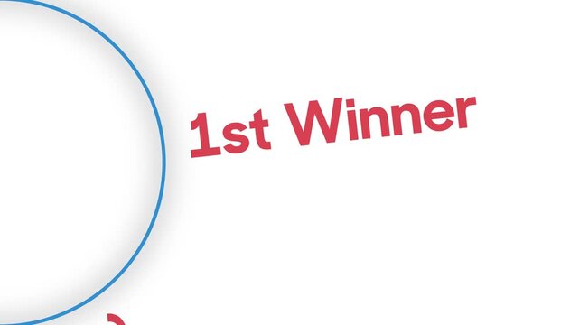 Winner 1st 2nd 3rd. Announce winner circulation