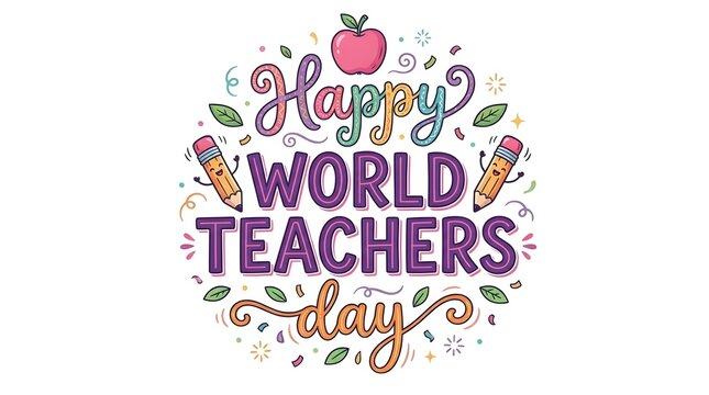  Happy World Teachers Day Greeting with Apple, Pencils, and Colorful Floral Decoration