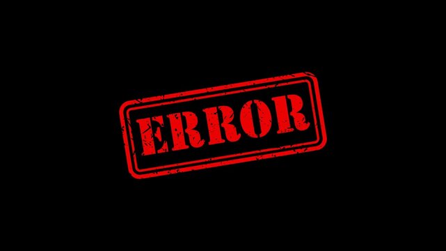 Red grunge error rubber stamp effect animation on black background, for system failure, notification