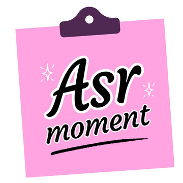 Asr Moment Islamic Prayer Reminder Pink Sticky Note Paper with Clip, Muslim Namaz Worship Typography Isolated Vector on Transparent Background