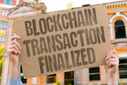 "Blockchain transaction finalized" Cryptocurrency transfer completes irreversibly on distributed ledger. TECHNOLOGY. FINANCIAL. CRYPTO. FINALITY. RECORD.