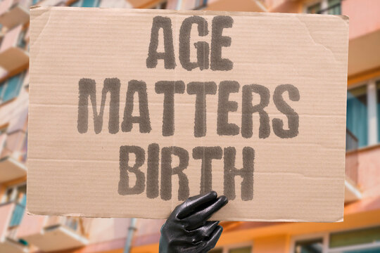 "Age Matters Birth" Advanced maternal age increases likelihood of chromosomal abnormalities. MATERNAL. AGE. RISK. GENETIC. SCREENING.