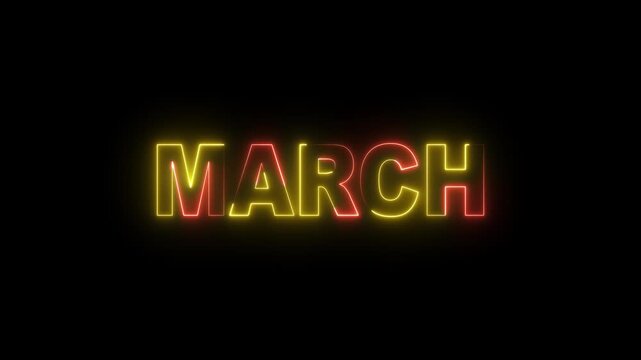 March neon sign glowing text animation, vibrant monthly calendar title for digital marketing and seasonal social media