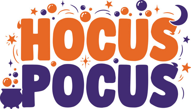Colorful hocus pocus magic text with sparkles and stars