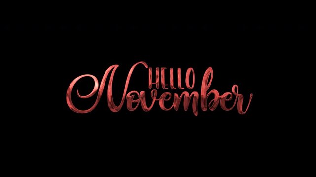Red cursive text hello november in metallic font on dark black background suitable for festive calendar designs and seasonal projects.