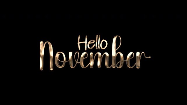Metallic gold hello november script on dark black background, elegant typography suitable for seasonal designs or sophisticated promotions.