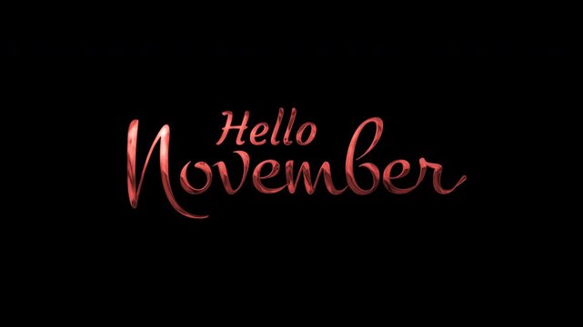 Red metallic cursive hello november text on black background, bold, elegant, shiny, aesthetic design suitable for autumnthemed projects.