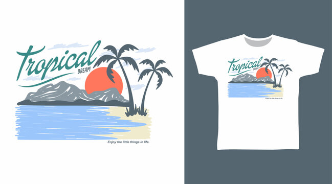Tropical Dream Beach T-Shirt Graphic Design
