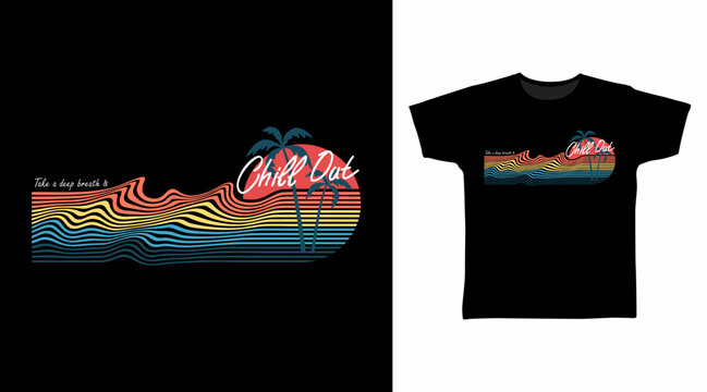 Retro Chill Out T-Shirt Graphic Design