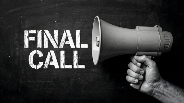 Professional Announcement Concept with Hand Holding Bullhorn and Final Call Text