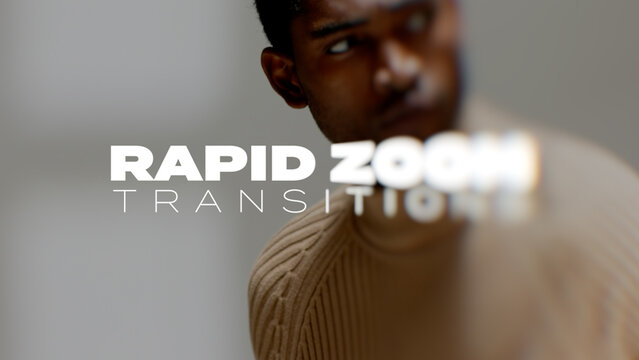 Rapid Zoom Transitions