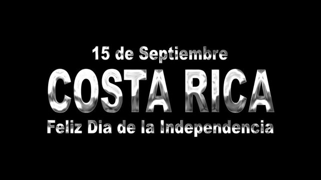 Costa rica independence day text animation in silver. Perfect for holiday ecards or social media posts.