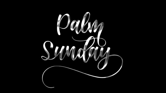 Palm sunday text animation in silver, perfect for religious holiday themed graphic designs or invitations.