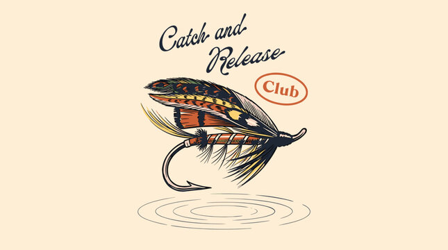 Vintage Catch and Release Club fly fishing lure with feathers, retro hand-drawn vector illustration for t-shirt design and angling club branding.