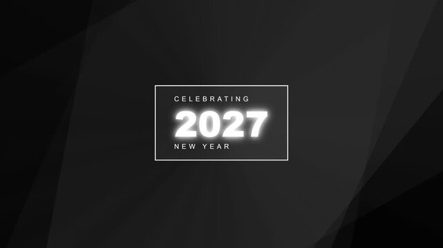 Minimalist dark background celebrating new year 2027 video template with glowing white typography and elegant frame design