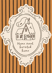 Obraz premium Haunted Halloween line art fun poster. Cute and creepy whimsical home decor for autumn holidays. Home sweet haunted home. Hand drawn vector design for 31 October