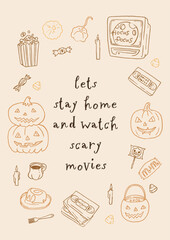 Obraz premium Haunted Halloween line art fun poster. Cute and cozy whimsical home decor for autumn holidays. Let's stay home and watch scary movies. Movie night. Hand drawn vector design for 31 October