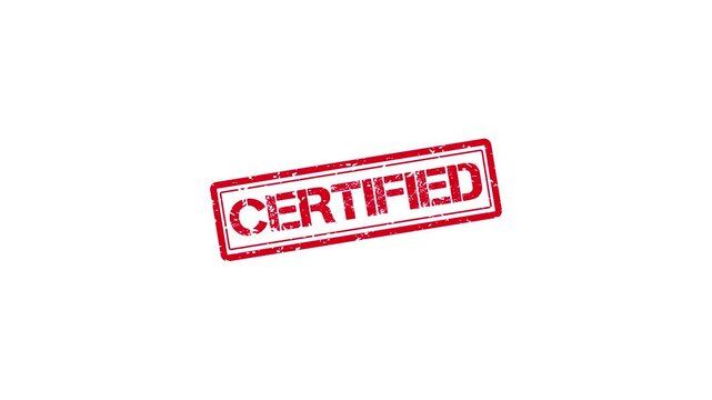 Red certified rubber stamp impression on white background, grunge texture business approval concept verified