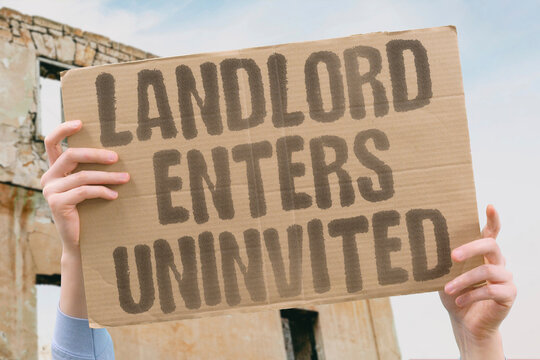 "Landlord enters uninvited" Unauthorized premises access violates tenant rights and creates legal exposure. LEGAL. TENANT. RIGHT. VIOLATION. LANDLORD.