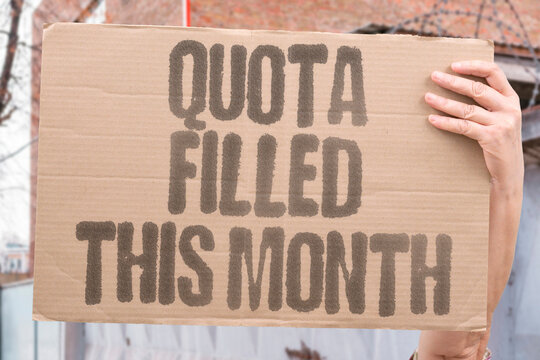 "Quota filled this month" Arbitrary caps limit applications regardless of individual merit. QUOTAS. LIMITS. ARBITRARY. TIMING.