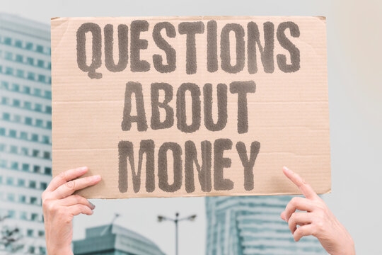 "Questions about money" Financial scrutiny raises concerns about interview suspicions. MONEY. SCRUTINY. SUSPICION. DOUBT. INVESTIGATION.