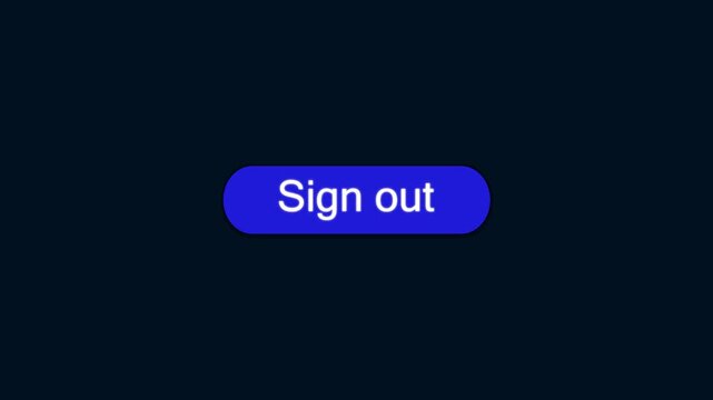 Sign Out Button Animation with Cursor Click on Dark Blue Background - CTA Motion Graphic