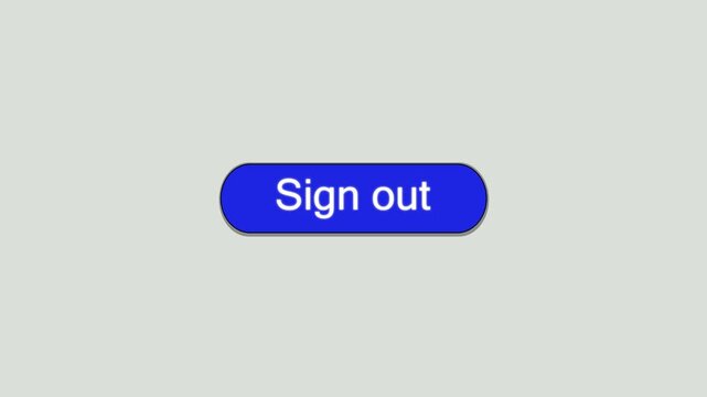 Sign Out Button Animation with Cursor Click on White Background - CTA Motion Graphic