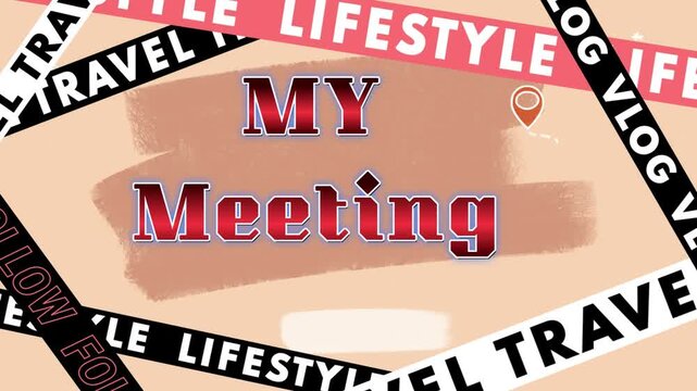 Digital vlog thumbnail template featuring my meeting typography design with stylized travel lifestyle decorative graphic elements with video digital
