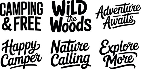 Obraz premium Camping Outdoor Adventure Quotes Hand Lettering Typography Vector Set Isolated on White Background