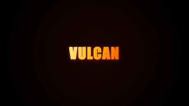 Vulcan text title animation with glowing orange embers and dark background