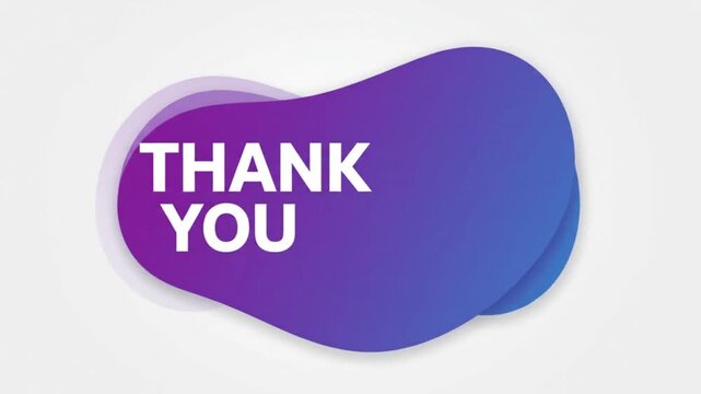Thank you text presented in white bold font inside a vibrant purple and blue fluid gradient blob shape over a light background.