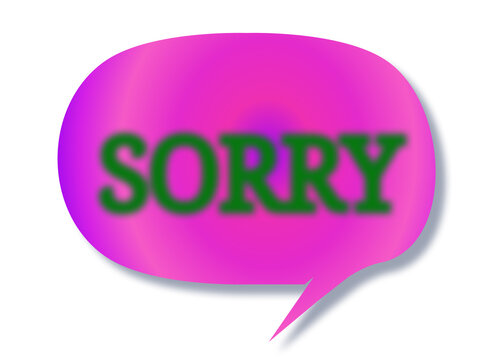Pink and purple gradient speech bubble with green sorry text, soft shadow, isolated on white background