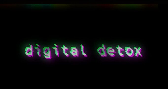Digital detox text on display screen with vhs tv noise glitch