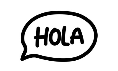 Spanish speech bubble icon with handwritten hola text isolated on white background © dony