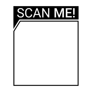 Scan Me Frame QR Code Border Sticker Template for Mobile App Interaction. Isolated Vector Illustration on White Background
