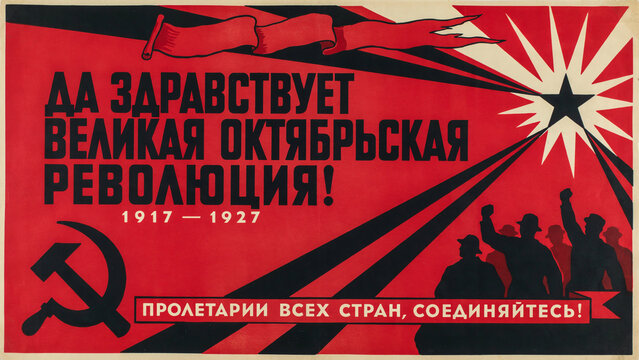 Vintage Soviet propaganda poster, bold red and black graphic design, celebrating the Great October Revolution 1917-1927, powerful historical communist artwork
