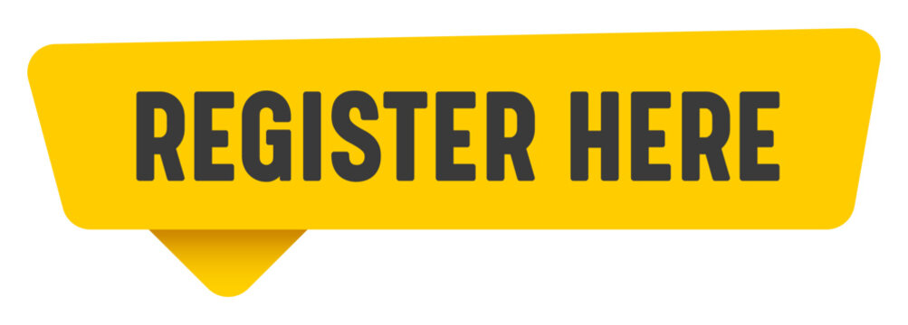 register here sign. register here yellow sticker isolated on transparent background