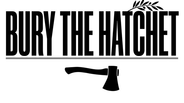 Bury the hatchet graphic design with bold typography and olive branch symbol representing peace and truce