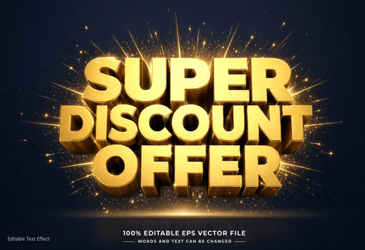 Stunning golden super discount offer text effect with sparkles and explosion design